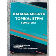 BAHASA MELAYU TOPIKAL STPM semester 2