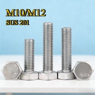 [FGH-GY] Hex Bolt 201 Stainless Steel Screw Skru  Hexagon Head M10/M12