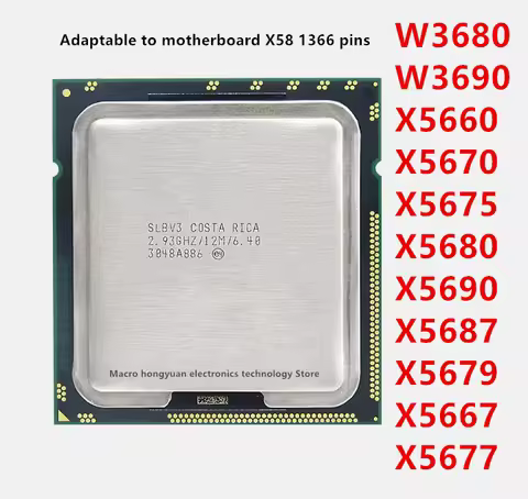 W3680 W3690 X5660 X5670 X5675 X5680 X5690 X5687 X5679 X5667 X5677 Official CPU