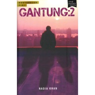 Gantung : 2 by Nadia Khan (BUKU FIXI)