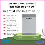 MÁY RỬA BÁT BEKO BDFN26430XC HÉ CỬA TỰ ĐỘNG RỬA SIÊU SẠCH SẤY SIÊU KHÔ DUNG TÍCH 14 BỘ