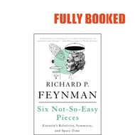 Six Not-So-Easy Pieces (Paperback) by Richard P. Feynman
