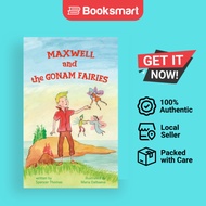Maxwell and the Gonam Fairies by Spencer Thomas (Author) - 9781916626089