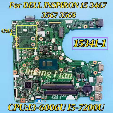 15341-1 For DELL INSPIRON 15 3467 3567 3568 Laptop Motherboard with 3865U I3-6006U I5-7200U CPU UMA/