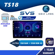 SVS ULTRA SERIES QLED TS18 2GB RAM + 32GB ROM 4G DSP 360 Cam Supported CAR ANDROID PLAYER - 9"/10.1" inch