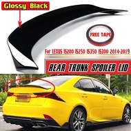 IS350 AR Style Car Rear Spoiler Wing Trunk Lip For LEXUS IS200 IS250 IS350 IS300 2014-2019 Car Rear 