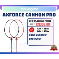 【READY STOCK】100% Orignal Axforce Cannon Pro Badminton Racket 2024 New 雷霆小钢炮PRO【FREE GRIP & BAG COVE