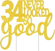 34 Never Looked So Good Cake Toppers Gold Glitter, Happy 34th Birthday Cake Decorations Cheers to 34