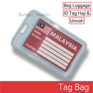 Tag Bag Beg Luggage ID Tag Haji & Umrah Travel Tahan Lasak TAG NAMA BEG (PENANDA NAMA)