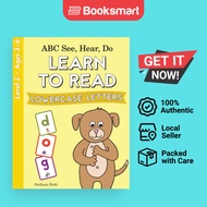ABC See, Hear, Do Level 2: Learn to Read Lowercase Letters [Paperback] Hohl, Stefanie