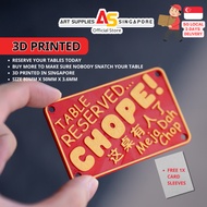 (Made in Singapore) Reserve Table CHOPE Card Size Keychain Reserve Kopitiam Table Like a True Singap