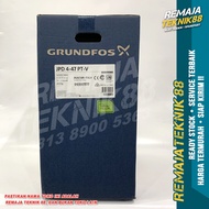 DEEP WELL WATER PUMP JPD JET PUMP/ GRUNDFOS JPD 4-47/ 40M PUSH/ 1"/