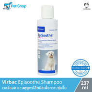 Virbac Episoothe Shampoo - แชมพูสูตรโอ๊ตมีลเพื่อความชุ่มชื่นยาวนาน 237ml
