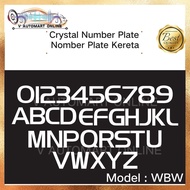 3D Car Number Plate Crystal / 3D Kristal Number Kereta A - Z & 0 - 9 [ READY STOCK ] (WBW)