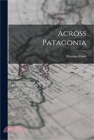 18780.Across Patagonia