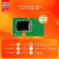 CHIP TONER BAG black MONO W1112a 110a 1.5k for Laser 108a 108w 138pn 138pnw 138p MFP136w 136a 136nw 