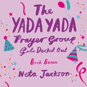 The Yada Yada Prayer Group Gets Decked Out Neta Jackson