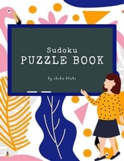 Hard Sudoku Puzzle Book (Printable Version) Sheba Blake