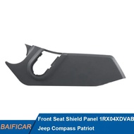 Baificar Brand New Front Seat Shield Panel 1RX04XDVAA 1RW62XDVAB For Jeep Compass Patriot 2007-2017 
