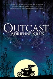 Outcast Adrienne Kress