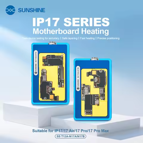 SUNSHINE SS-T12A-N17A/N17B IP17 Motherboard Heating Multifunctional Repair Supports the full IP17 Se