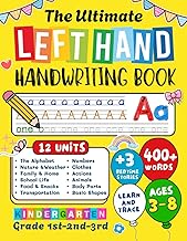 The Ultimate Left-Handed Handwriting Book for Kids Ages 3–8: Learn, Trace & Practice 400+ Everyday W