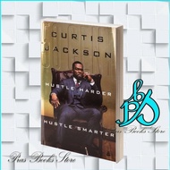 Hustle Harder, Hustle Smarter Curtis "50 Cent" Jackson