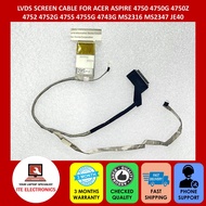 ACER ASPIRE 4750 4750G 4750Z 4752 4752G 4755 4755G 4743G MS2316 MS2347 JE40 LVDS SCREEN CABLE (NEW /