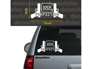 Stiker Cutting GLOCK PERFECTION Stiker Kaca Belakang Mobil Ukuran - 18x9 cm