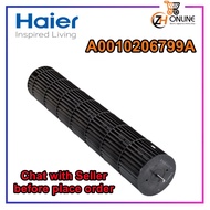 [Genuine/Original Part]HAIER Air Cond Blower Wheel Cross Fan A0010206799A - HSU-09LTF18 HAIER BLOWER