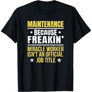 For Maintenance Worker T-Shirt