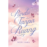 Kaseh Aries Novel RINDU WITHOUT SPACE by Nur Isma