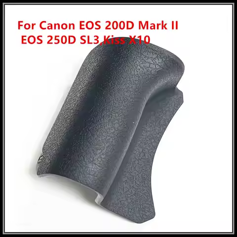 New Original For Canon For EOS 200D Mark II / 250D SL3,Kiss X10 Front Handle Grip Rubber Cover Camer