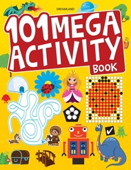 (Age4-12)101 Mega Activity Book for kids สมุดกิจกรรมเสริมพัฒนาการสำหรับเด็ก หนังสือกิจกรรม