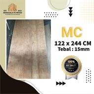 Triplek / Plywood Cor 15mm MC (122 x 244 cm) Grade PG