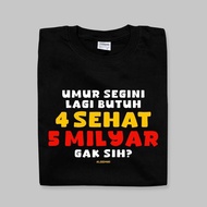 4 Healthy 5 Billion T-Shirt