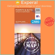 Morpeth and Blyth by Ordnance Survey (UK edition, paperback)