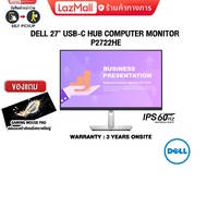 [ผ่อน 0% 10 ด.]DELL 27" USB-C HUB COMPUTER MONITOR  P2722HE (IPS 60Hz)/ประกัน 3 YEARS+ONSITE