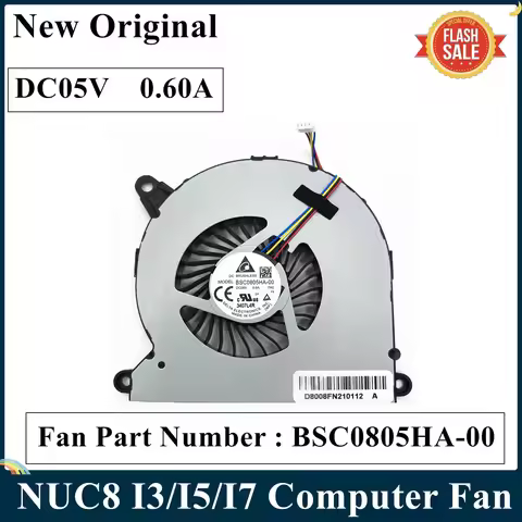 LSC For Intel NUC8I7BEH NUC8 I3 I5 I7 Computer CPU Cooling Fan BSC0805HA-00 DC05V 0.60A 4 PIN New Or