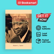 Thomas A. Dorsey Father Of Black Gospel Music An Interview - Paperback - English - 9781490722351