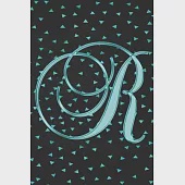 R Journal: A Monogram R Initial Capital Letter Notebook For Writing And Notes: Great Personalized Gift For All First, Middle, Or