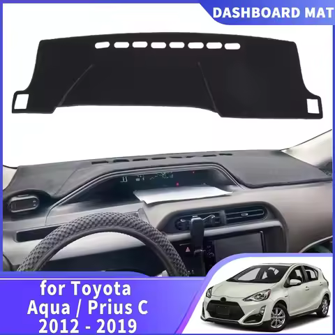 For Toyota Aqua Prius C NHP10 2019-2012 DashMat Sunshade Dashmat Dashboard Cover Pad Protective Carp