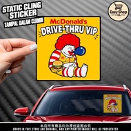 DRIVE THRU VIP Windshield Static Cling Sticker Tampal Dalam Cermin Car Sticker Interior Design