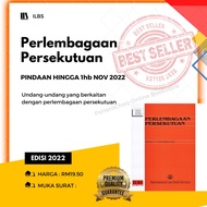 1hb November 2022 Paling Latest  Perlembagaan Persekutuan  | ILBS -- Federal Constitution Versi BM