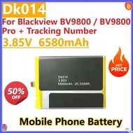 NEW 3.85V 6580mAh High Battery DK014 for Blackview BV9800 / BV9800 Pro + Tracking Number