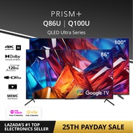 PRISM+ Q-Series Ultra QLED 86 / 100 inch 4K Super-Sized QLED 4K AI Google TV [Arrives in Late Novemb