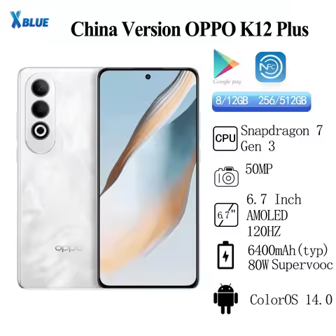 OPPO K12 Plus Battery 6400mAh 80W SUPERVOOC Snapdragon7 Gen 3 Screen 6.7 Inch AMOLED 120HZ 50MP Rear