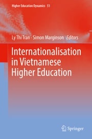 Internationalisation in Vietnamese Higher Education Ly Thi Tran