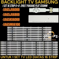 SAMSUNG 65 INCH LED TV BACKLIGHT UA65JU6000- UA65JU6800- UA-65KU6000- UA65MU6100 SAMSUNG 65 INCH LED