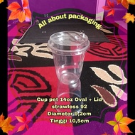 OVAL 14OZ plastic cold drink Cup size 14oz + Strawless lid 92 14oz oval pet Cup/ Starindo